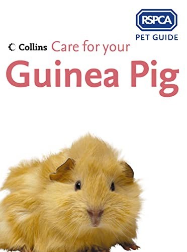 Care for your Guinea Pig (RSPCA Pet Guide) by RSPCA Paperback Book The Fast FreeFREE US DELIVERY | ISBN: 0007182694 | Quality Books