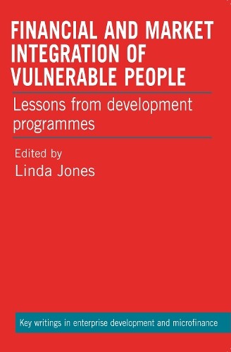 Linda Jones Financial and Market Integration of Vulnerable People (Paperback)