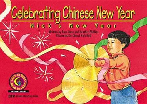 Celebrating Chinese New Year: Nick's New Year by Rosa Drew: Used
