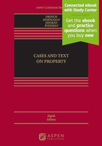 Cases and Text on Property [Connected - Hardcover, by French Susan F.; - Good