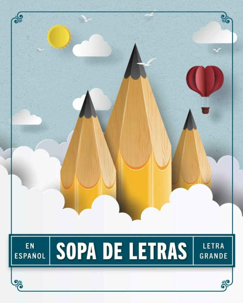 Sopa de Letras en Espanol Letra Grande: Spanish Word Search Large Print volume 1