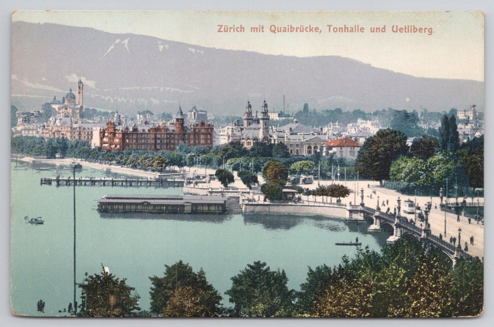 Zürich Switzerland Quaibrücke Tonhalle Uetliberg Lake View Postcard c1910s