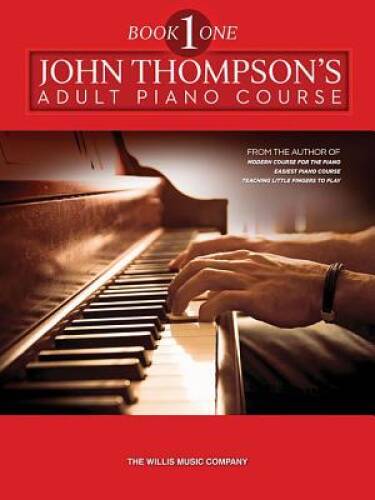 John Thompson's Adult Piano Course: Book 1 (Preparatory) - Paperback - VERY GOOD