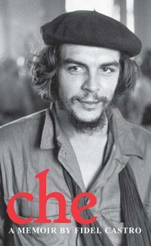 Che: A Memoir by Fidel Castro: Used
