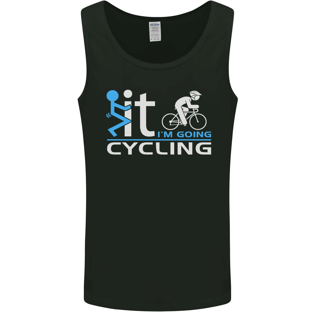 Fook it Im Going Cycling Cyclist Bicycle Mens Vest Tank Top