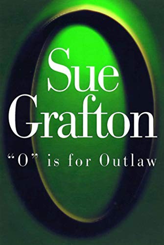 O is for Outlaw: 15 (Kinsey Millhone A..., Grafton, Sue