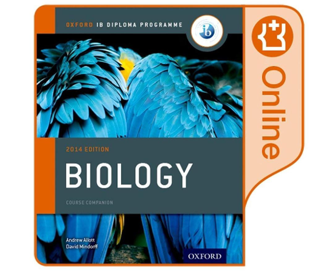 Oxford IB Diploma Programme: IB Biology Enhanced Online Course Book by Andrew Al