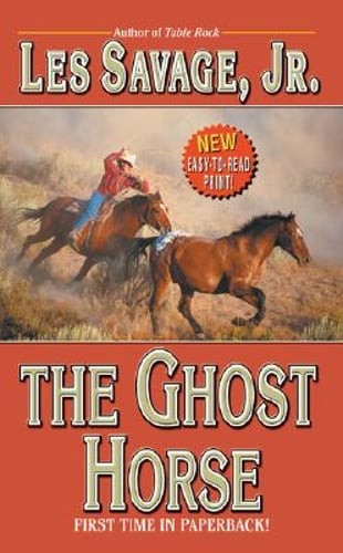 The Ghost Horse by Jr. Savage, Les: Used