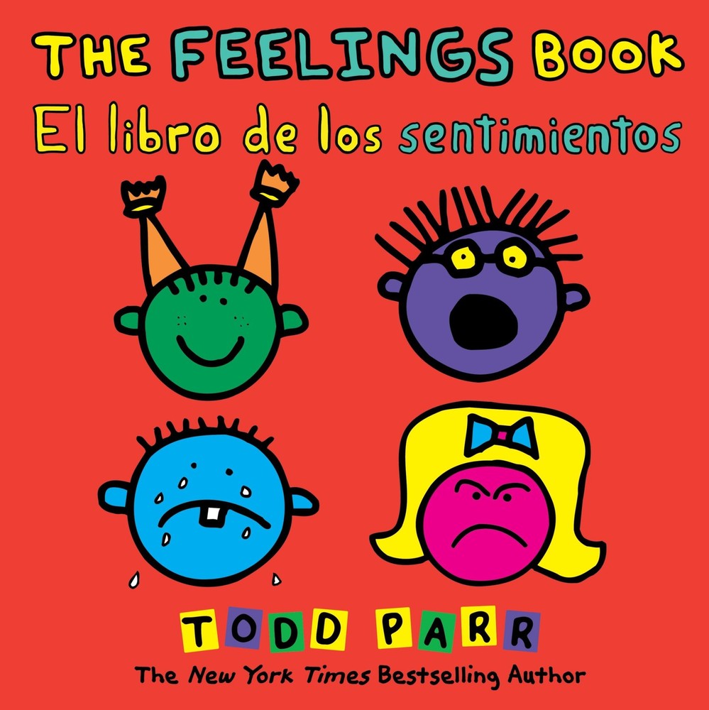 The Feelings Book / El libro de los sentimientos (Spanish and English...