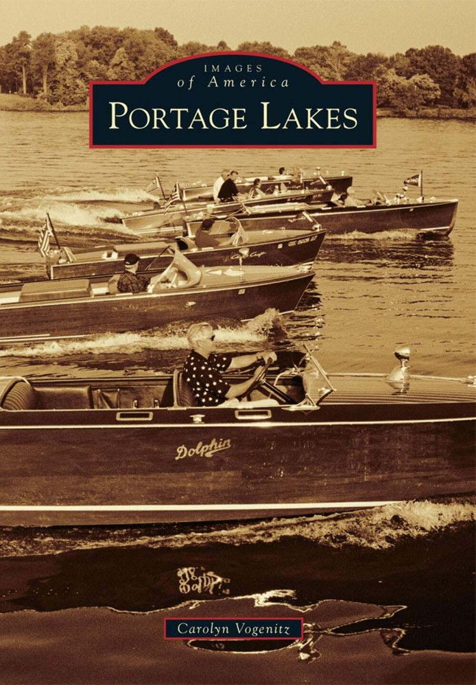 NEW Arcadia Publishing Portage Lakes, OH 9780738588551 Images of America Trade P