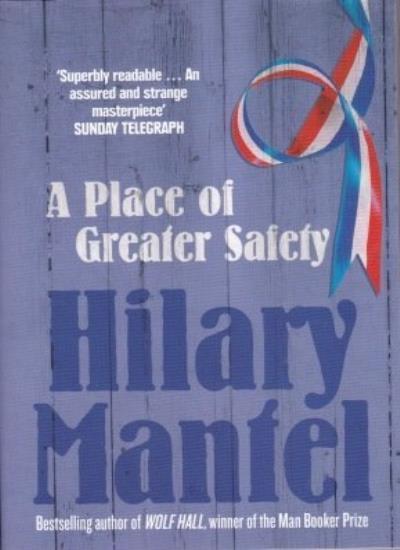 A Place of Greater Safety