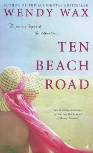 Ten Beach Road (Novel) - Mass Market Paperback By Wax, Wendy - GOOD