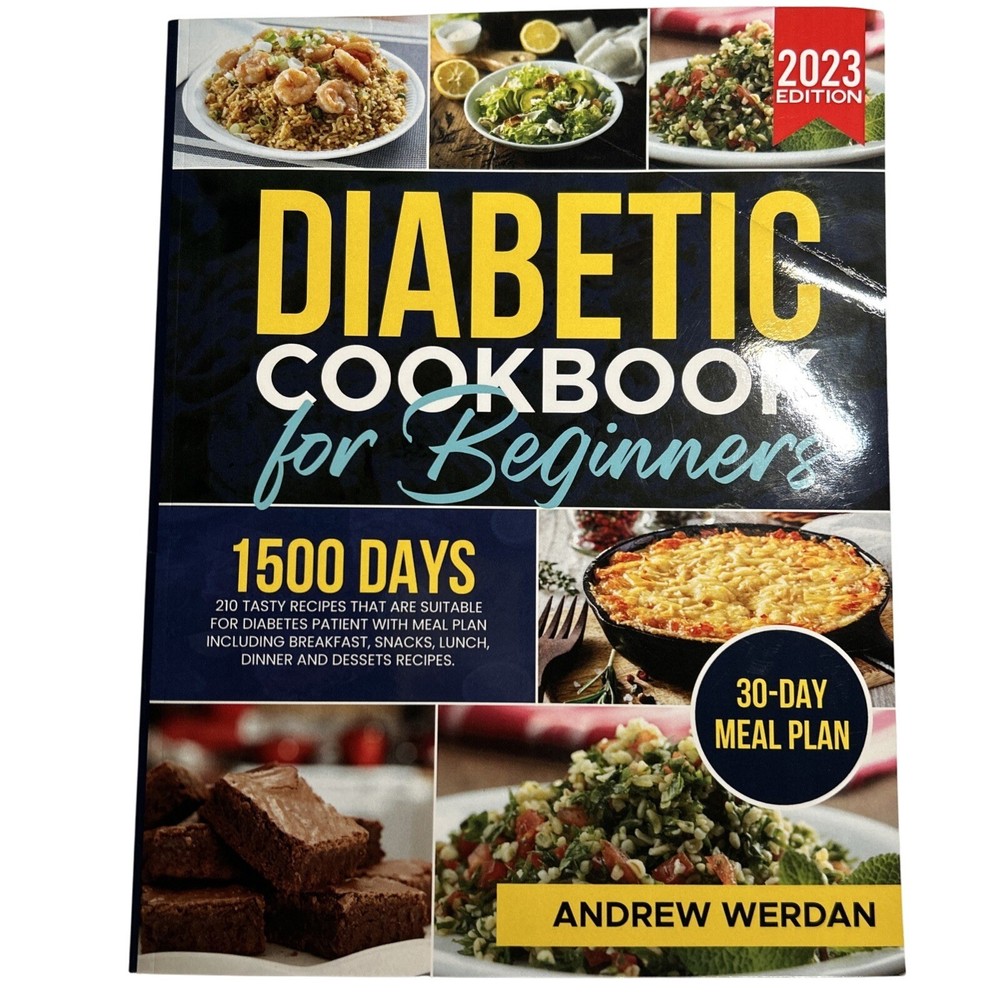 Diabetic Cookbook for Beginners: Easy & Delicious Recipes for Diabetes, Pred...