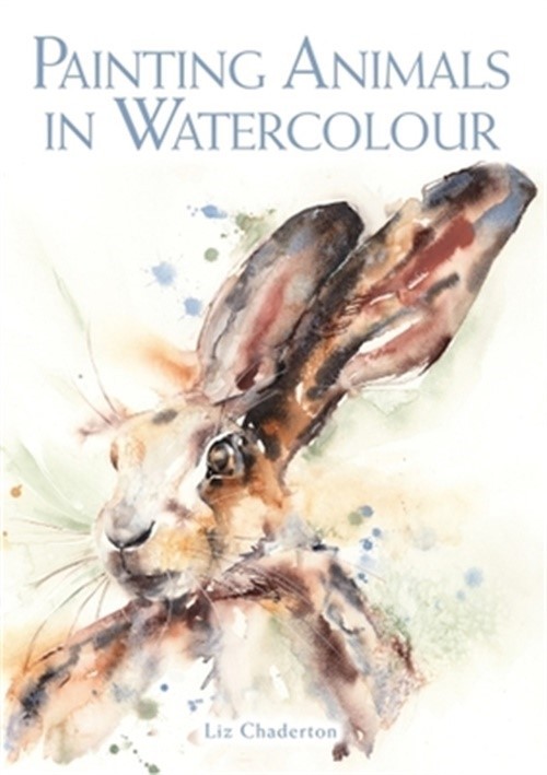Painting Animals in Watercolour (Paperback or Softback)