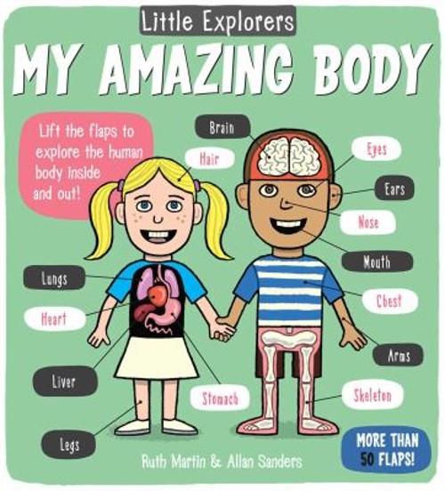 Little Explorers: My Amazing Body Ruth MartinFree US Delivery | ISBN:1499800401