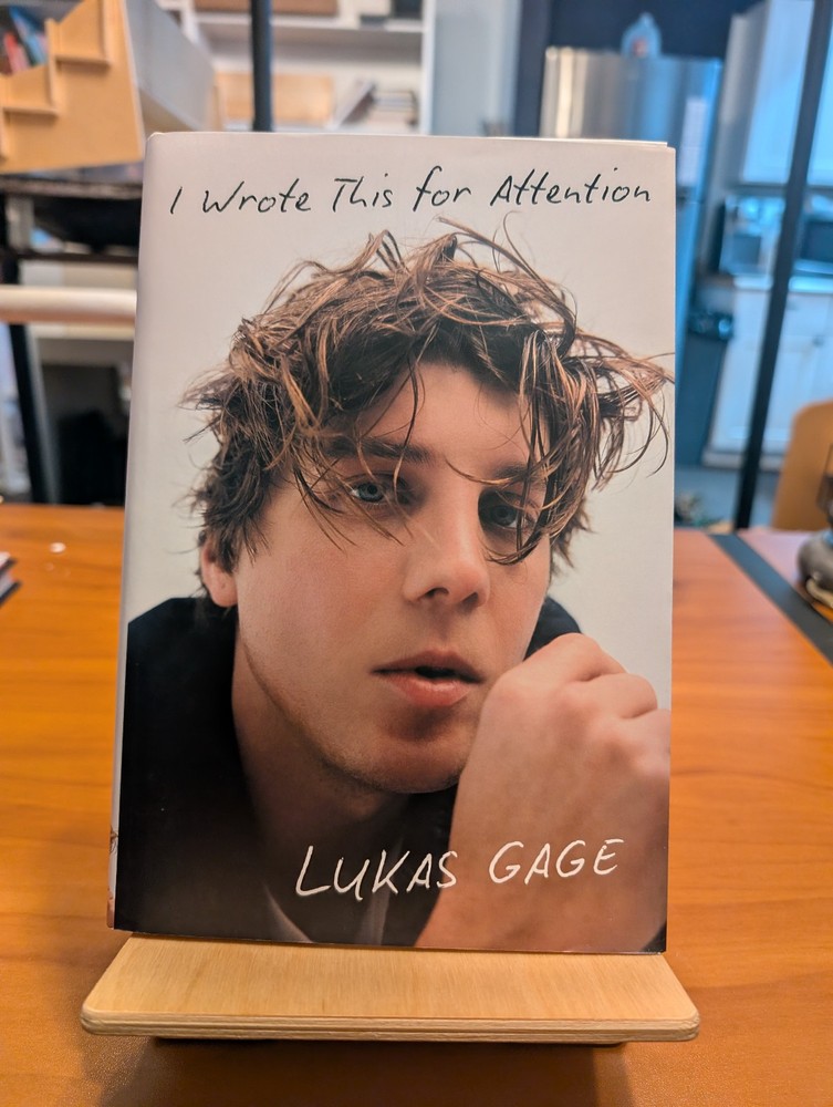 I Wrote This for Attention by Lukas Gage (2025, Hardcover)