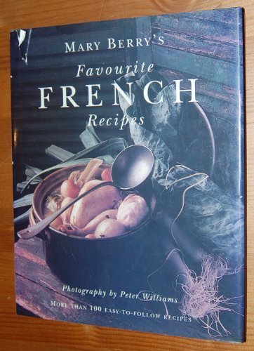 Mary Berry's Best French Recipes for Every Occasion