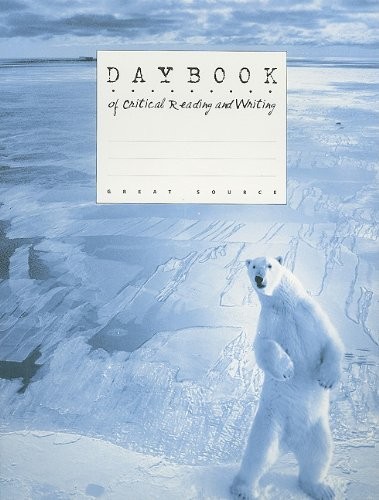 Daybook of Critical Reading and Writin..., Great Source