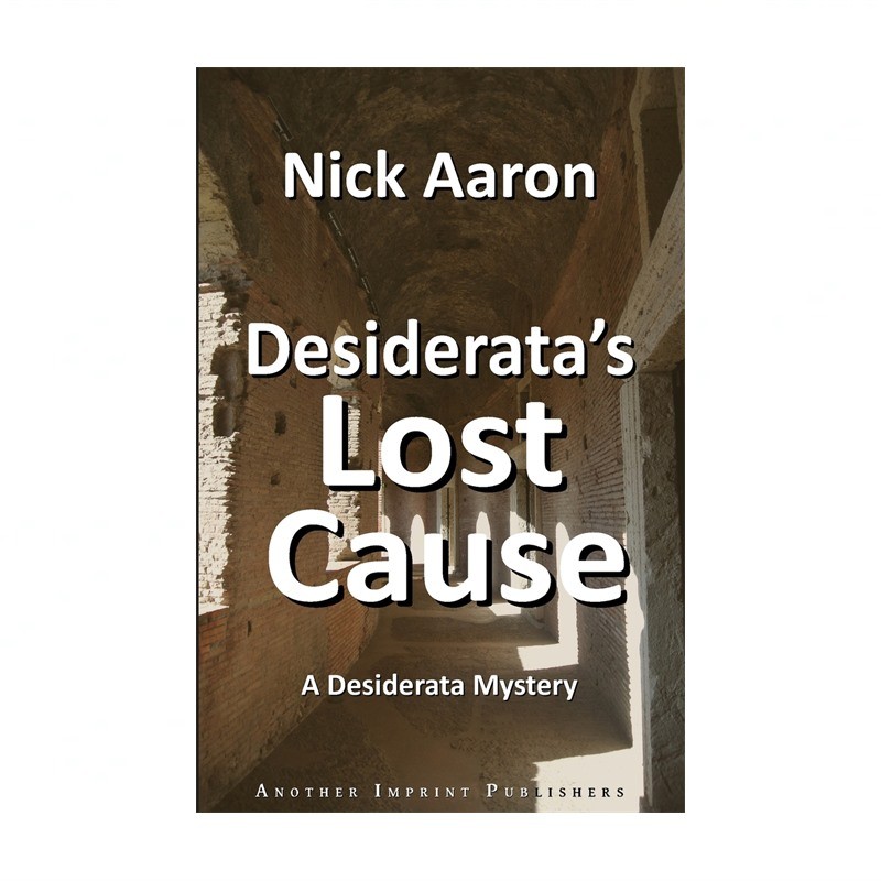 Desiderata's Lost Cause