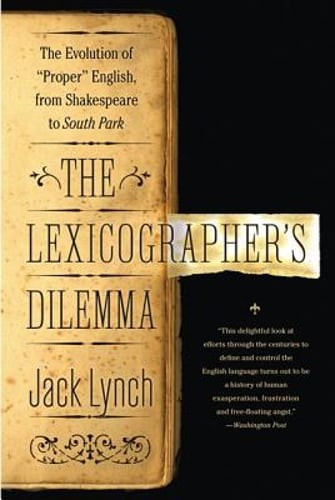 The Lexicographer's Dilemma: The Evolution of 