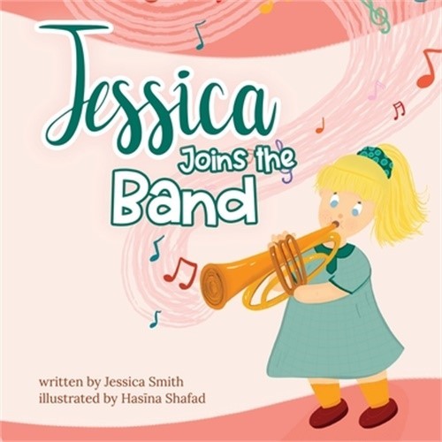Jessica Joins the Band (Paperback or Softback)