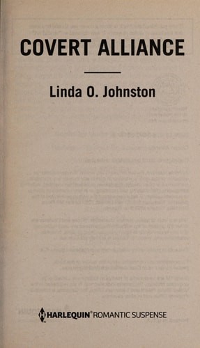 Covert Alliance (Harlequin Romantic Suspense) by Johnston, Linda O., Good Book