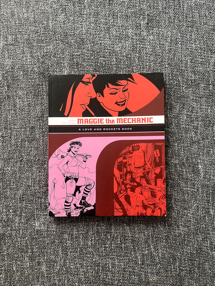 Maggie the Mechanic: A Love and Rockets Book