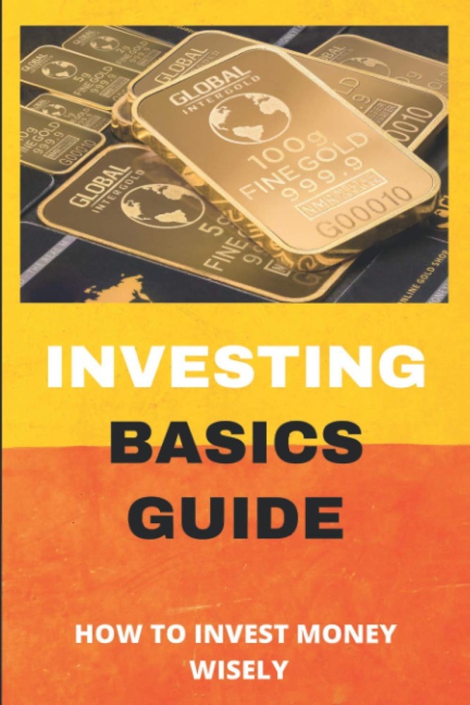 Annmarie Bevis Investing Basics Guide: How To Invest Money Wisely: D (Paperback)