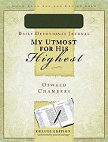 My Utmost for His Highest Journal by Oswald Chambers: Used