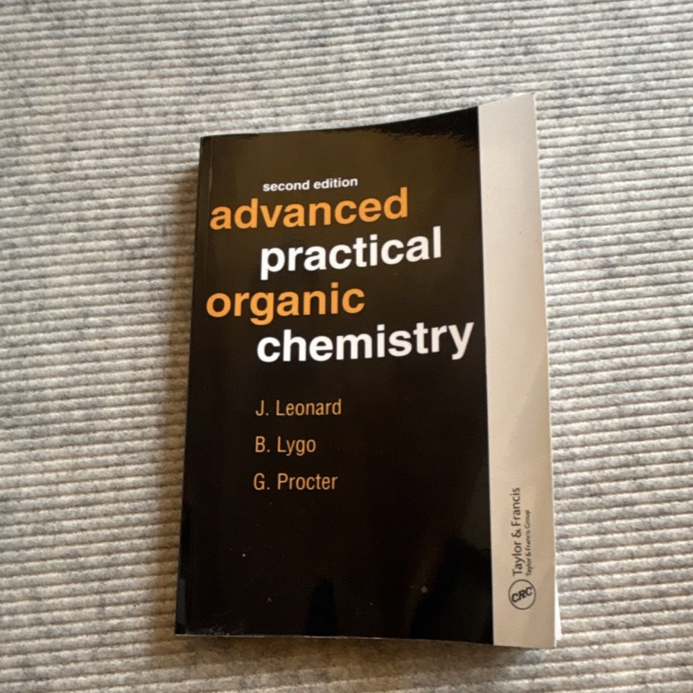 Advanced practical, organic chemistry, second edition