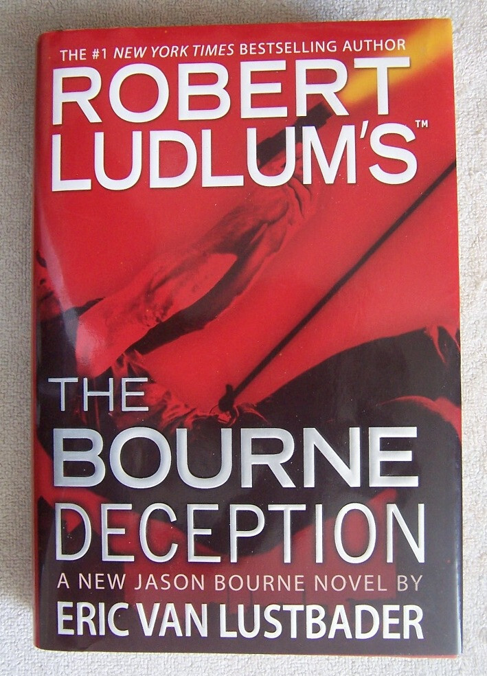 Robert Ludlum's The Bourne Deception by Eric Van Lustbader (2009)  First Edition