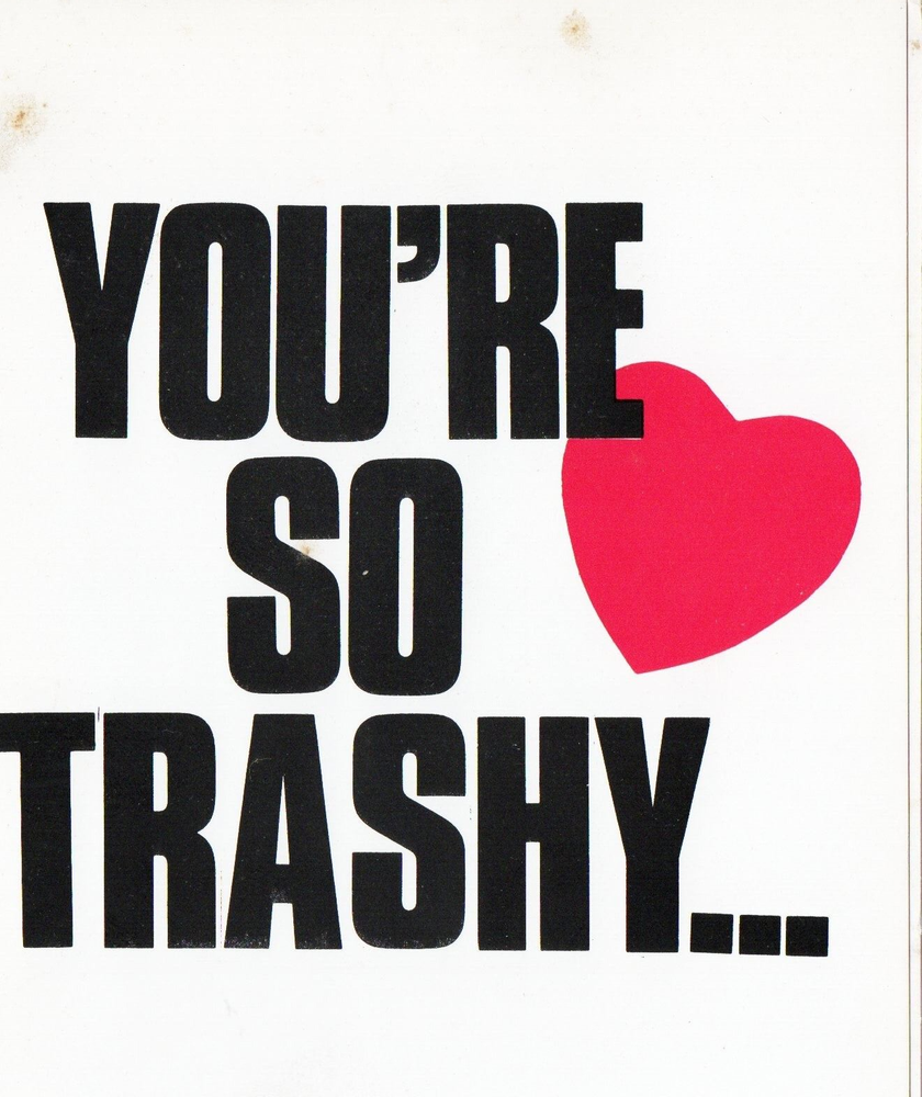 Trashy Valentines Card 1980 TNT Designs 5x7 Vintage Romantic