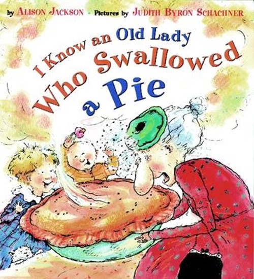 I Know an Old Lady Who Swallowed a Pie Hardcover Alison JacksonFree US Delivery | ISBN:0525456457