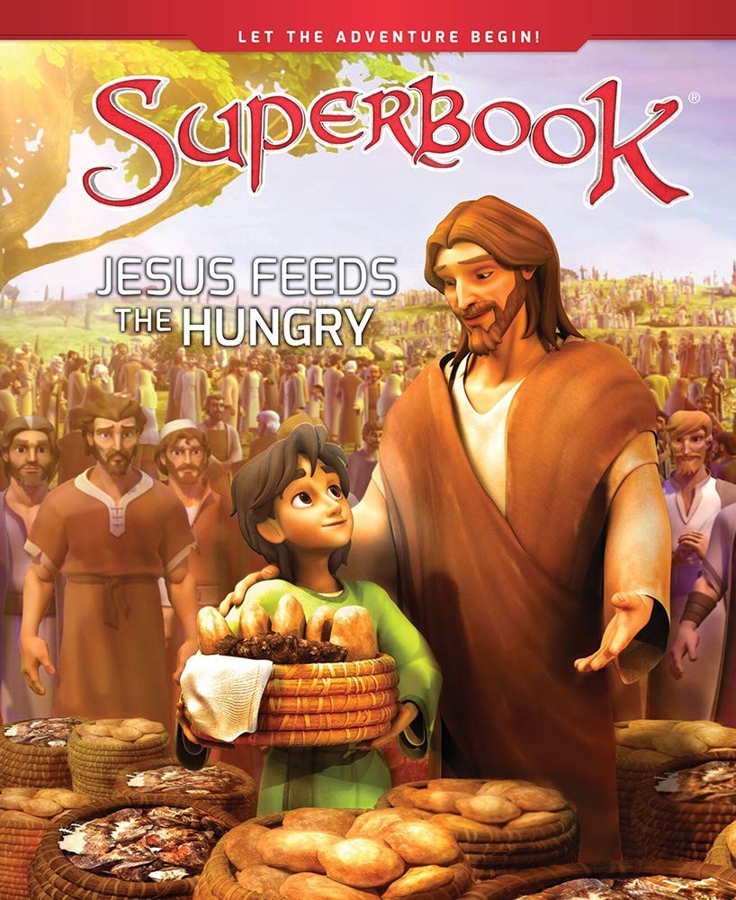 Jesus Feeds the Hungry (Superbook) by CBN