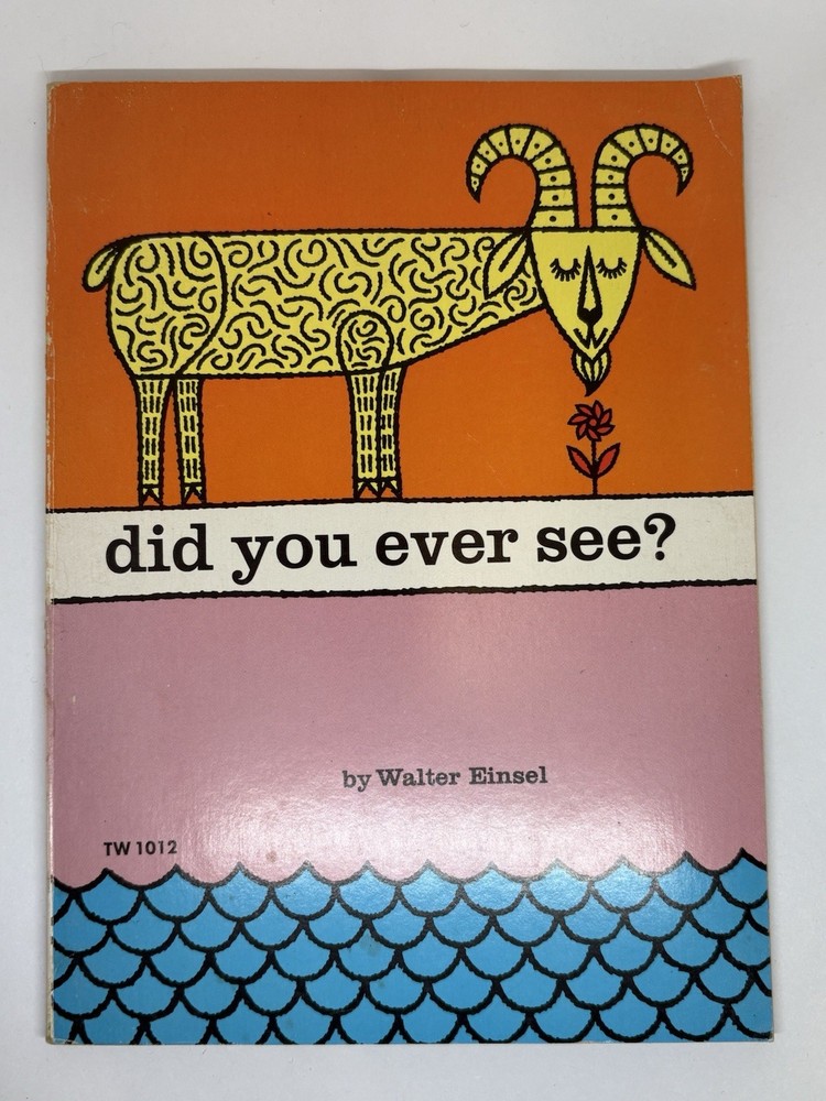Vintage 1962 Did You Ever See? Children's Picture Book by Walter Einsel VGC BS5