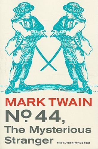 No. 44, the Mysterious Stranger, Paperback by Twain, Mark; Tuckey, John S. (F...