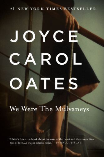 We Were the Mulvaneys [Oprah's Book Club]