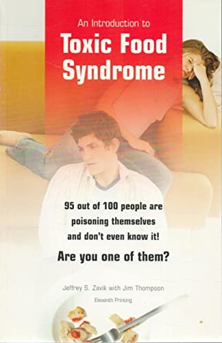 Toxic Food Syndrome, Zavik, Jeffrey S.; Thompson, Jim