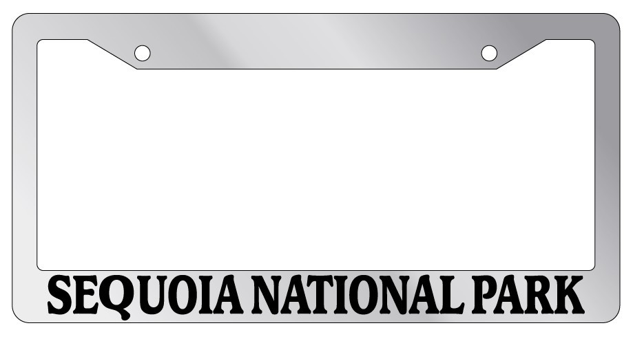 Sequoia National Park Chrome License Plate Frame Auto Accessory 2675