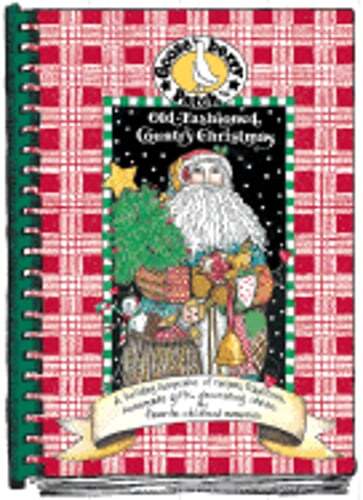 Old-Fashioned Country Christmas: A Holiday Keepsake of Recipes, Traditions,