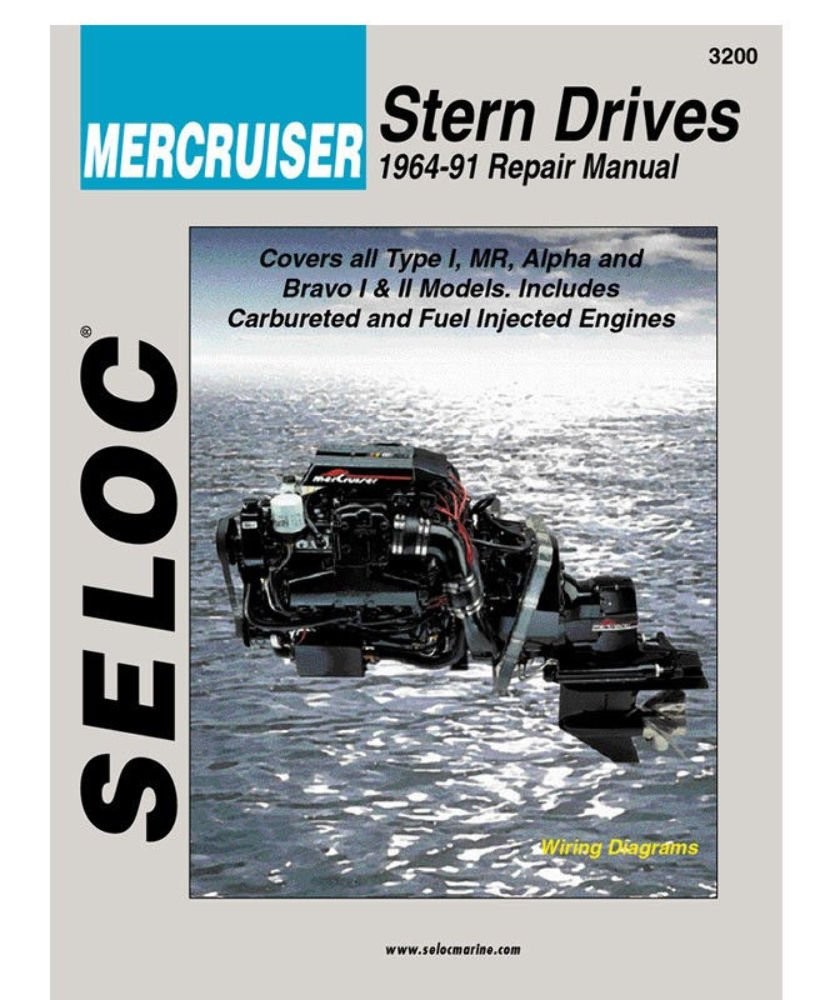 Mercruiser Stern Drive, 1964-1991 by Clarence Coles, Seloc Publications Staff...