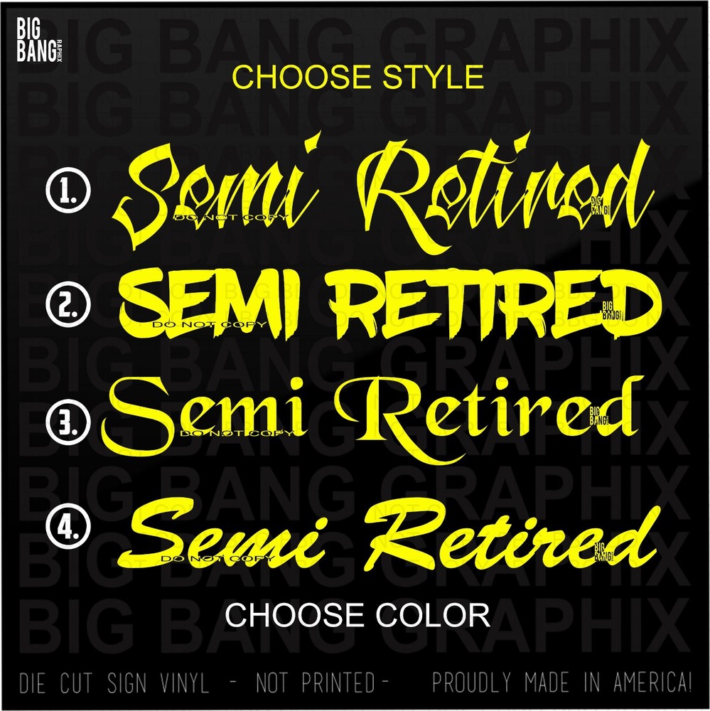 Semi Retired Vinyl Decal Sticker Set of 2 for Car Truck SUV Window  