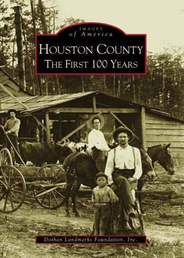 NEW Arcadia Publishing Houston County, AL 9780738515458 Images of America Trade