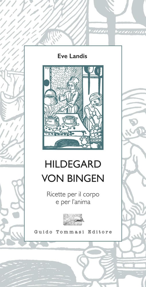 Eve Landis Paola Hildegard von Bingen. Ricette per il corpo e per l (Paperback)Another great item from Rarewaves USA | Free delivery!