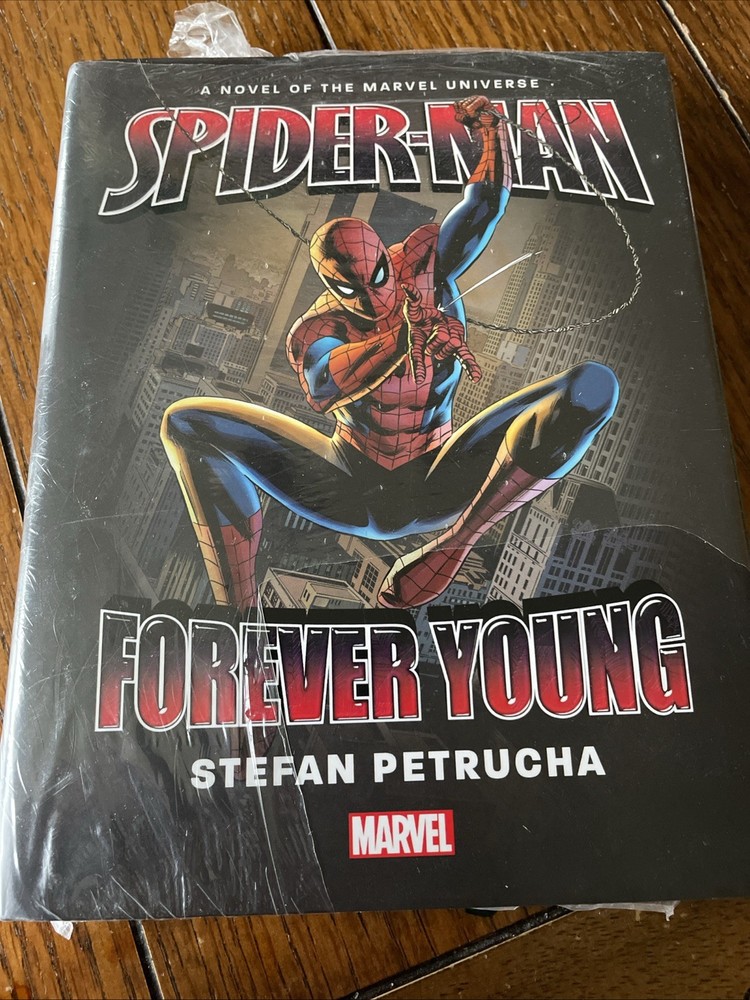 Spider-man Forever Young. New Marvel Prose Novel Book By Stefan Petrucha.