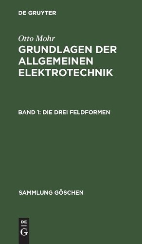 Otto Mohr Die drei Feldformen (Hardback) Sammlung Göschen