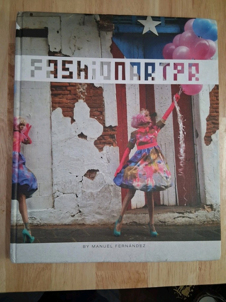 Fashion Art PR Hardcover Art & Fashion Book by Manuel Fernandez Puerto Rico