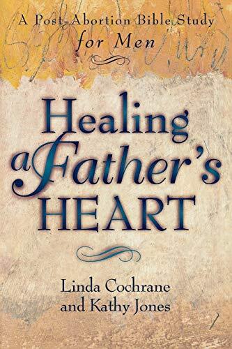 Healing a Fathers Heart: A PostAbor..., Cochrane, Linda