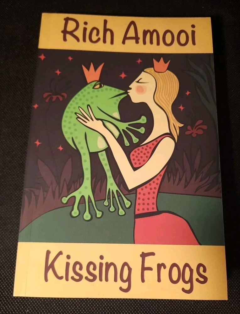 KISSING FROGS By Rich Amooi Signed Like New Paperback Book 2015 1st Ed