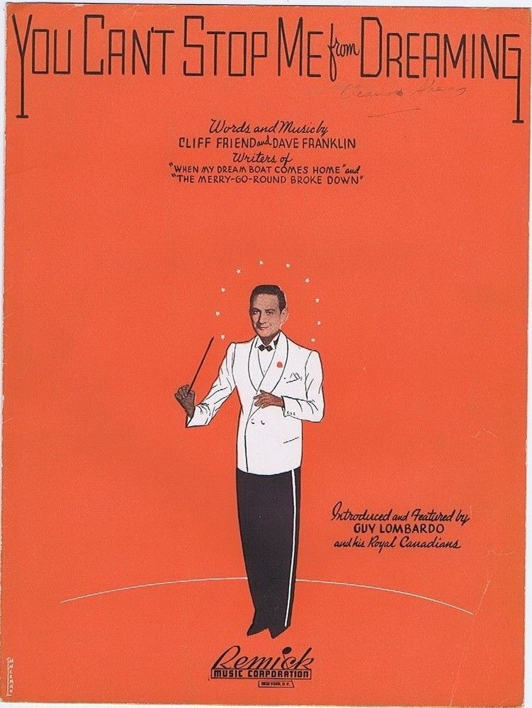 You Can't Stop Me From Dreaming, Guy Lombardo, 1937, vintage sheet music 2nd